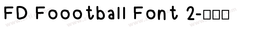 FD Foootball Font 2字体转换